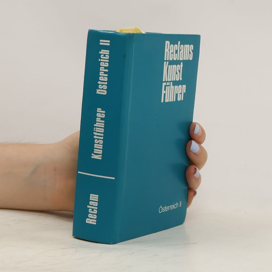Autorenkollektiv Kunst Führer. Österreich II