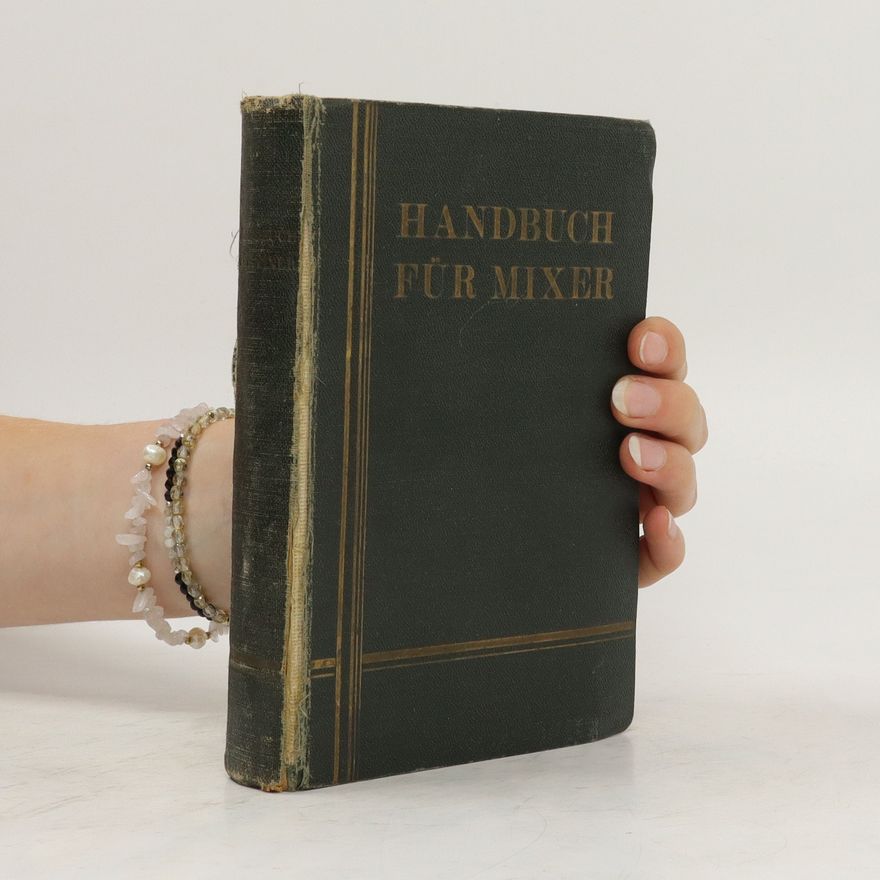 Kolektiv autorů Handbuch für Mixer