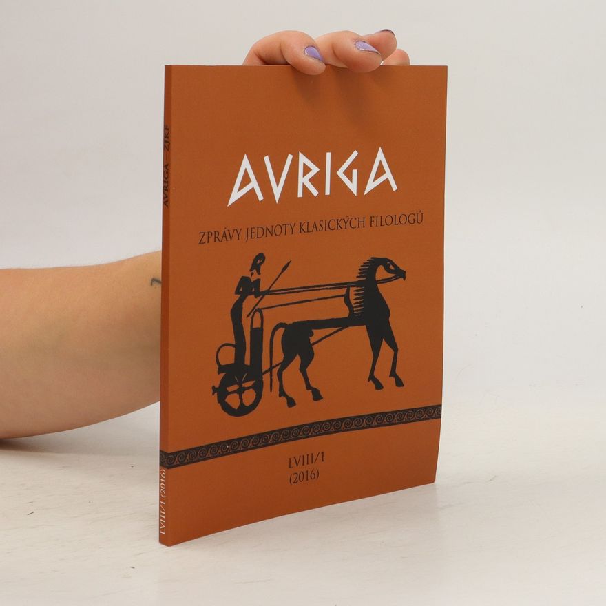 Autorenkollektiv Avriga: Zprávy jednoty klasických filologů LVIII/1