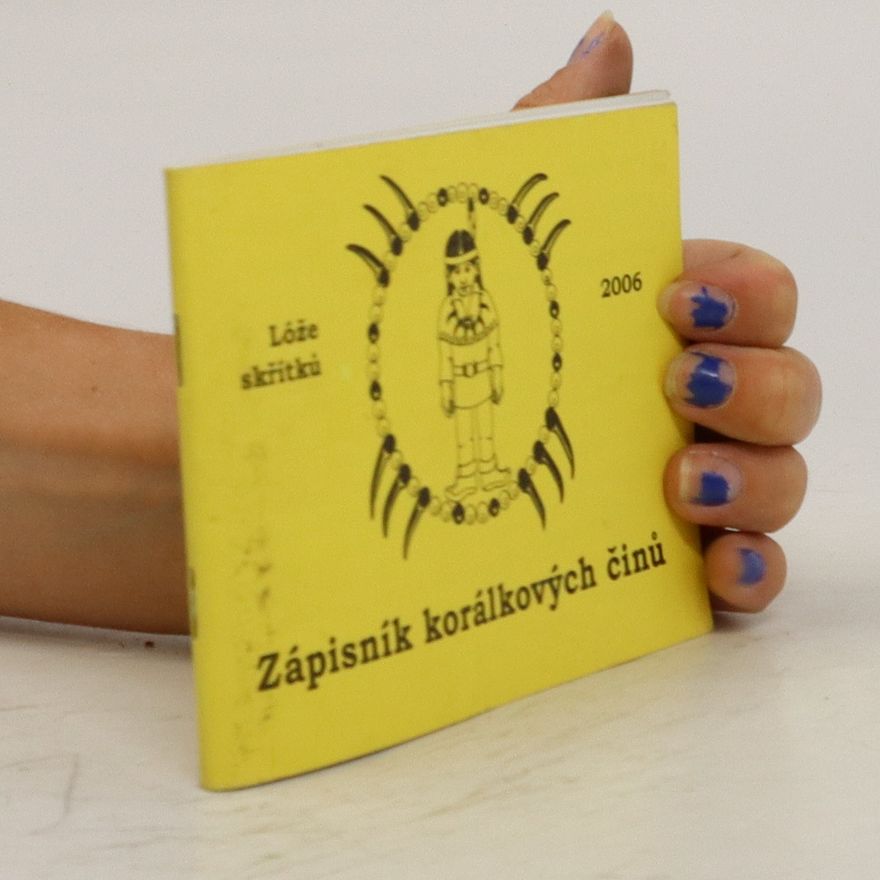 Kolektiv autorů Zápisník korálkových činů