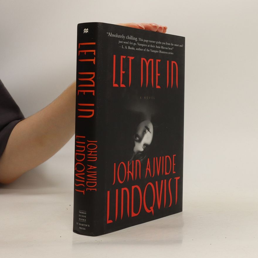 John Ajvide Lindqvist Let Me In