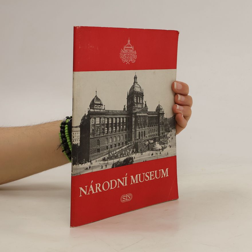 Kolektiv autorů Národní Museum
