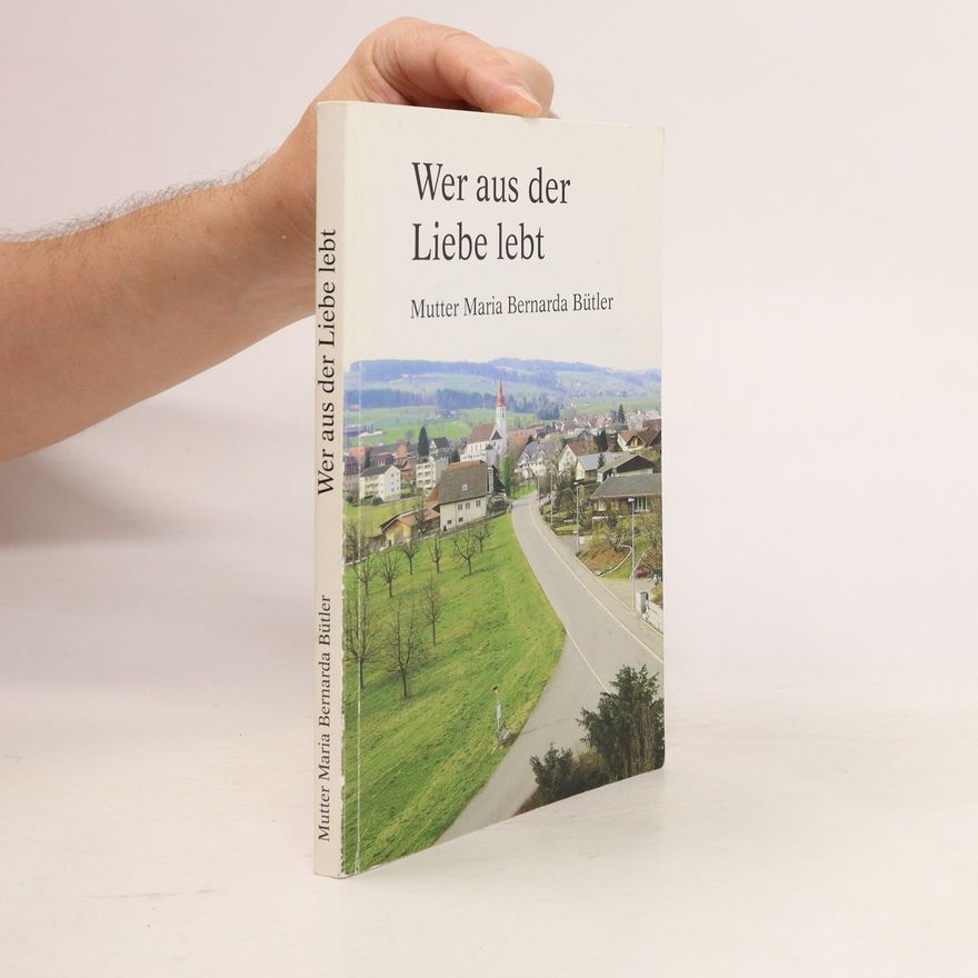 Autorenkollektiv Wer aus der Liebe lebt