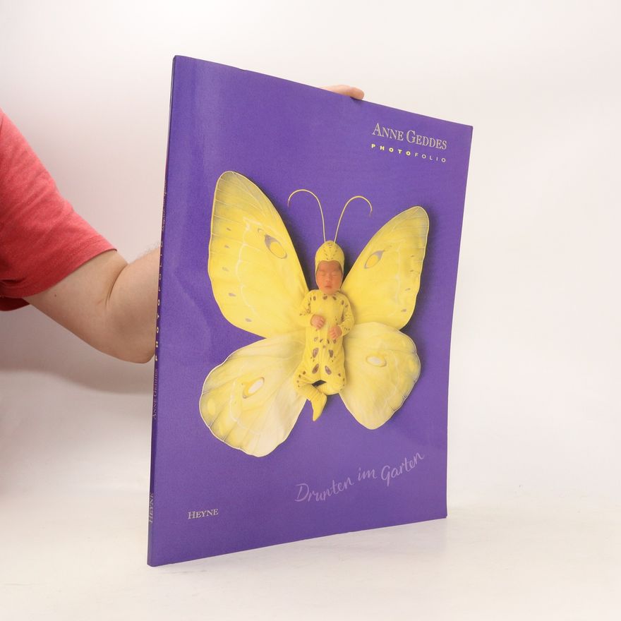 Anne Geddes Photofolio Drunten im Garten