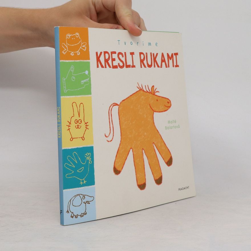 Kolektiv autorů Kresli rukami