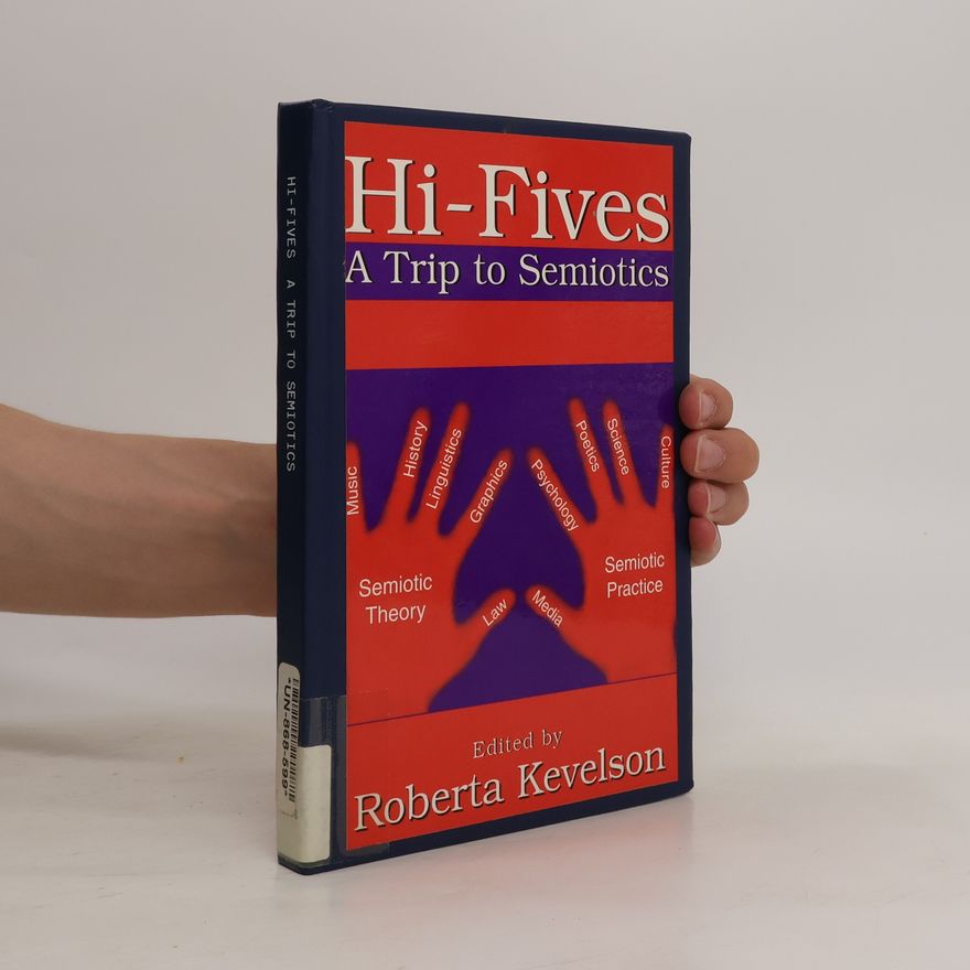 Roberta Kevelson Hi-Fives
