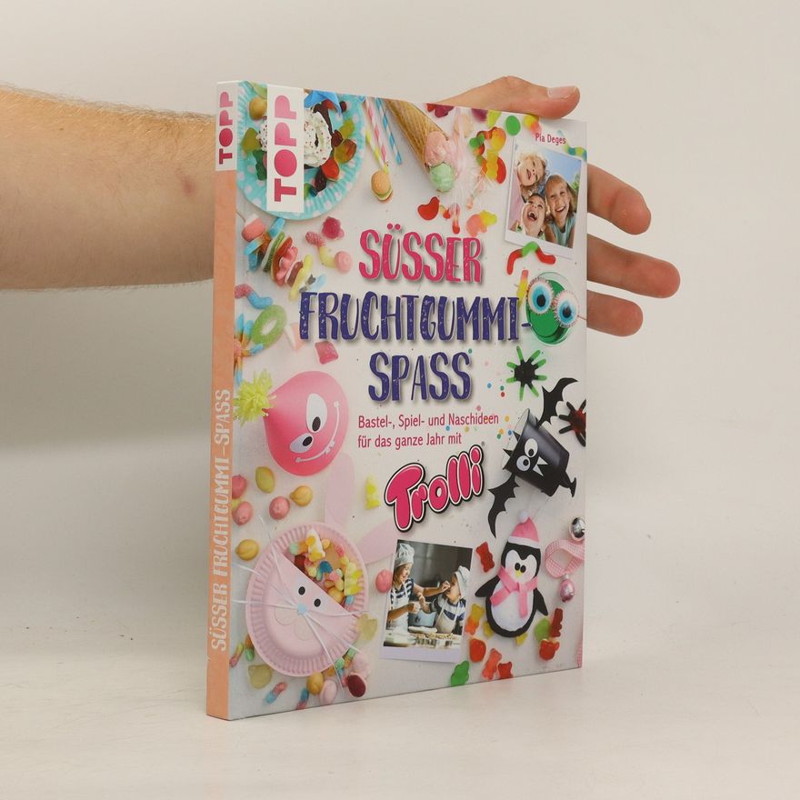 Pia Deges Süsser Fruchtgummi-Spass