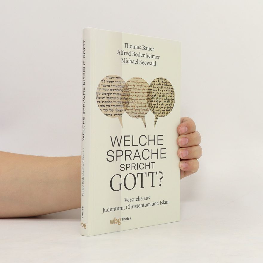 Thomas Bauer-Kotelenez Welche Sprache spricht Gott?