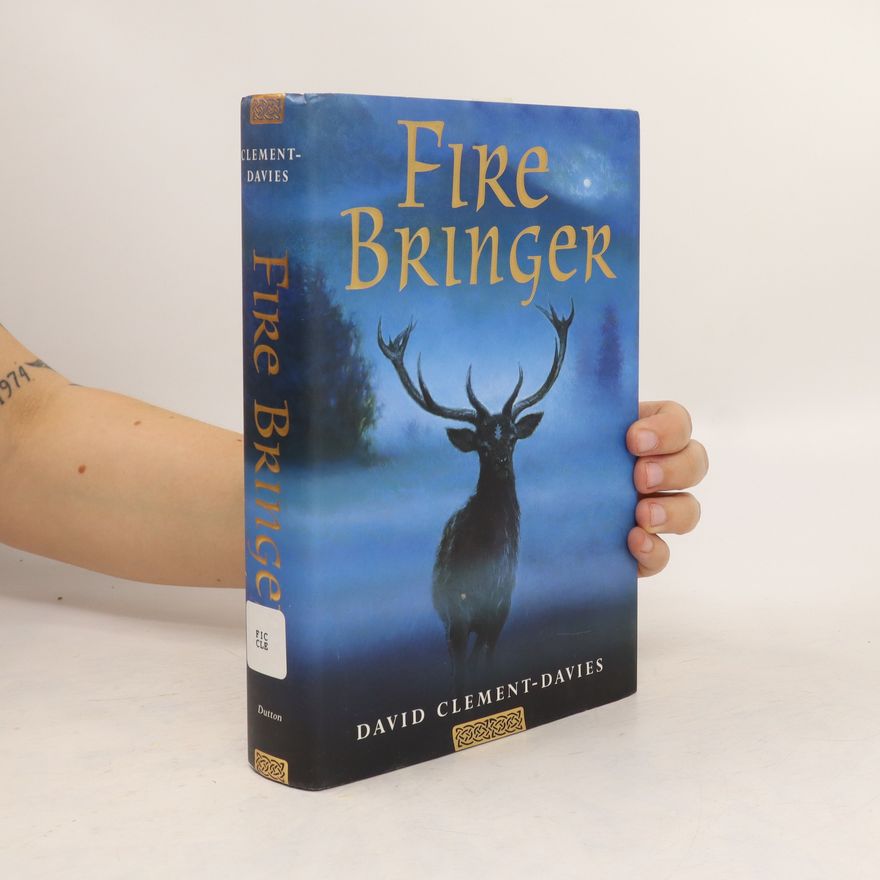 David Clement-Davies Fire Bringer