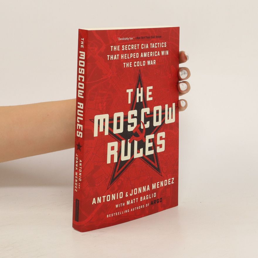 Jonna Mendez The Moscow Rules