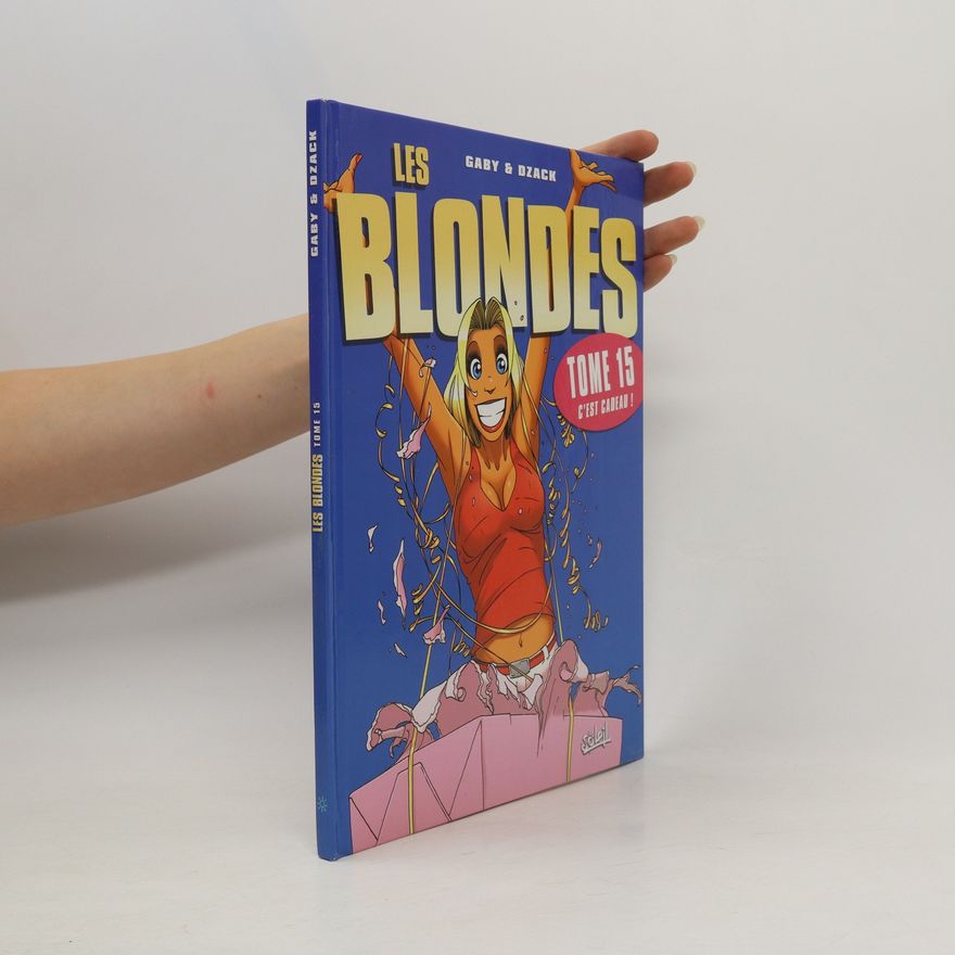 Gérard Guéro Les Blondes T15. C´est cadeau!
