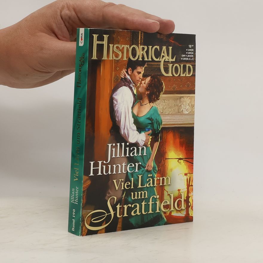 Jillian Hunter Historical Gold 190. Viel Lärm um Stratfield
