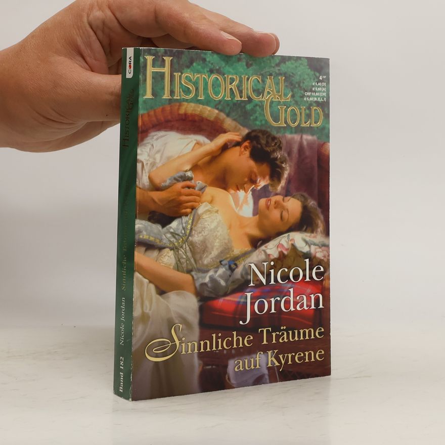 Nicole Jordan Historical Gold Bd. 182. Sinnliche Traumé auf Kyrene