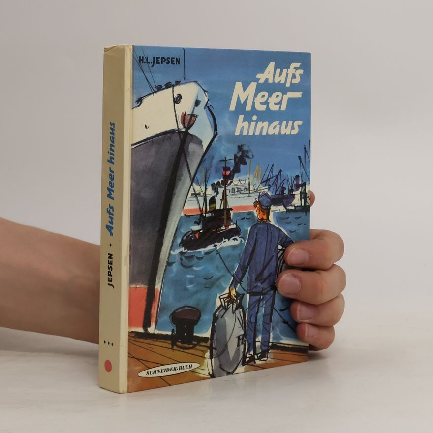 H. L. Jepsen Aufs Meer hinaus
