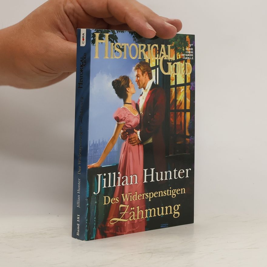 Jillian Hunter Historical Gold Bd. 181. Des Widerspenstigen Zähmung