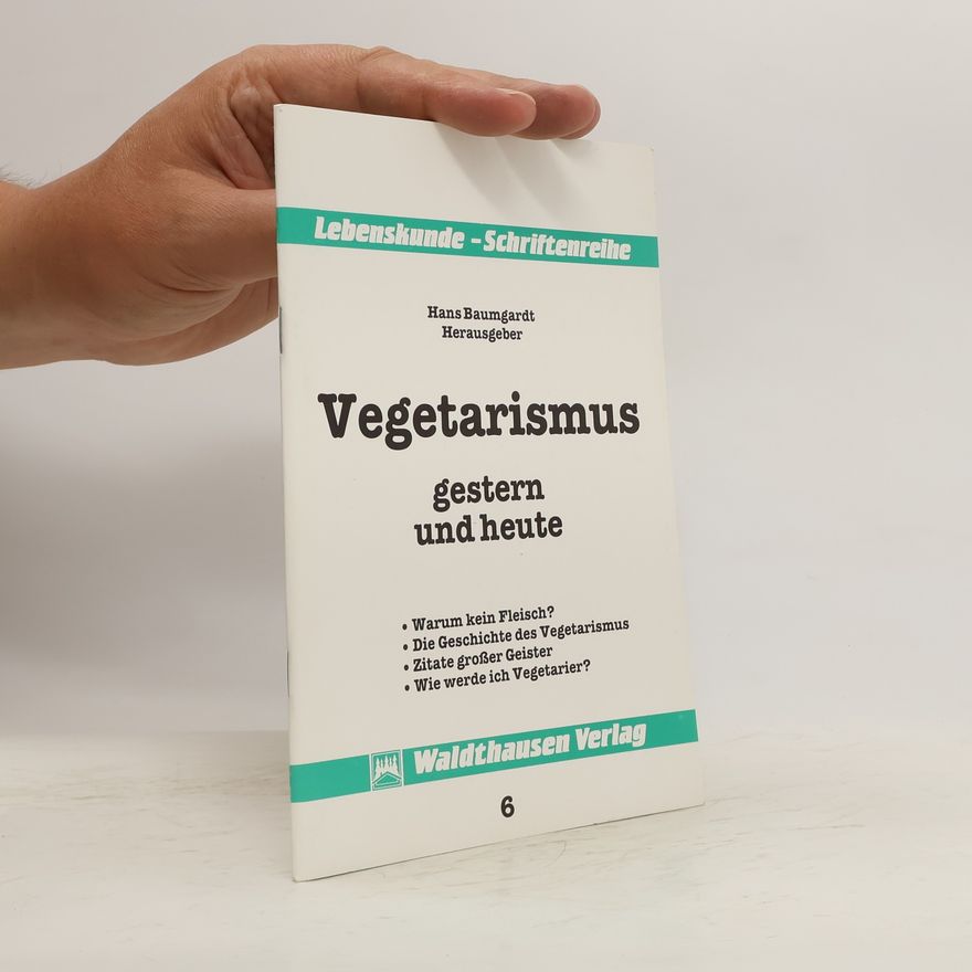 Hans Baumgardt Vegetarismus