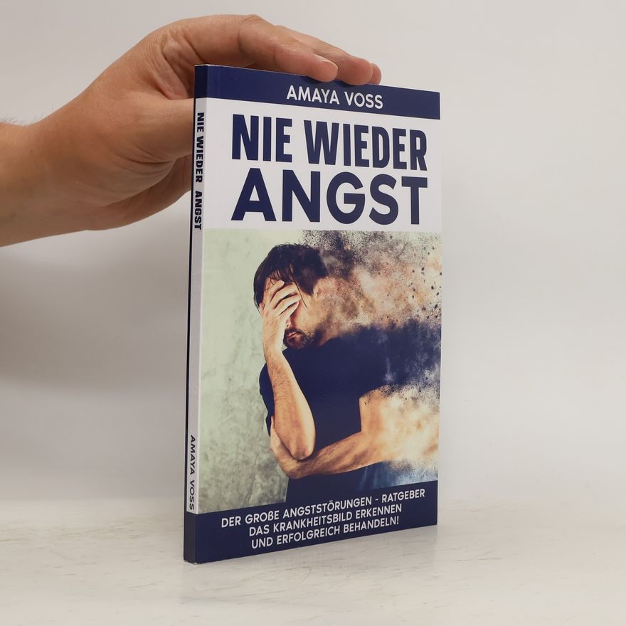 Amaya Voss Nie wieder angst