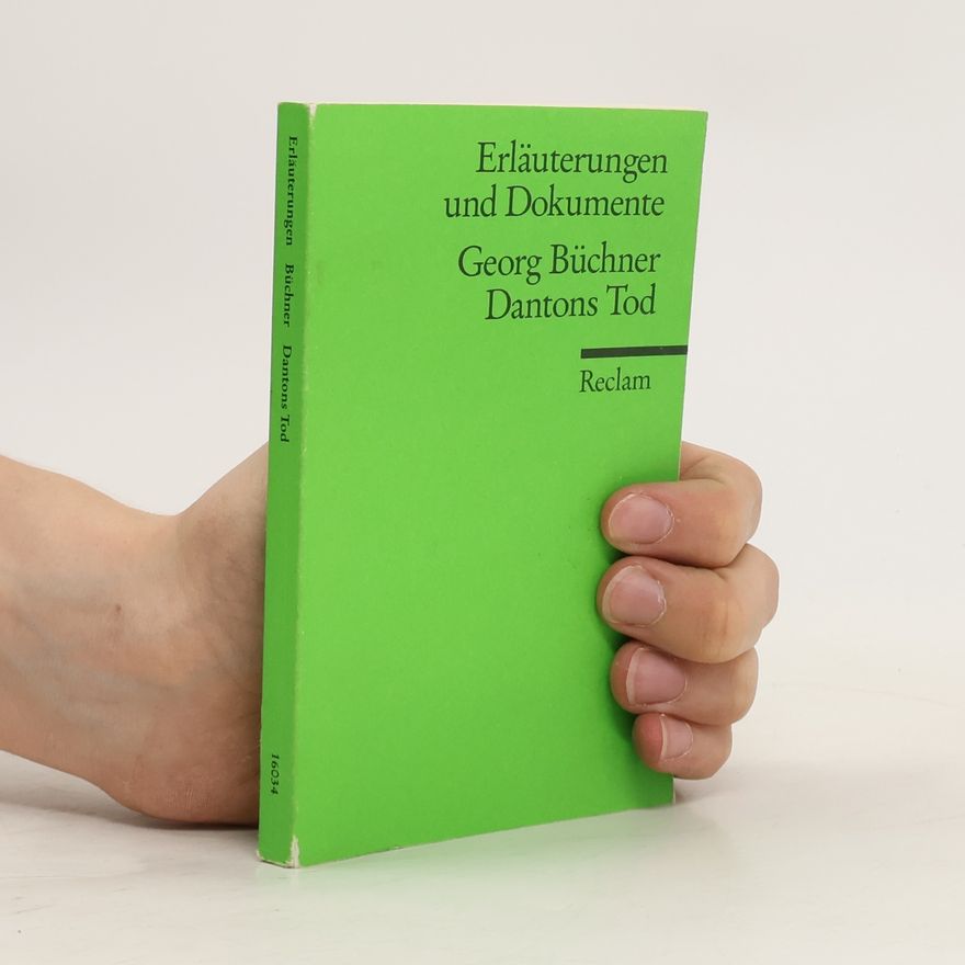 Gerald Funk Georg Büchner, Dantons Tod