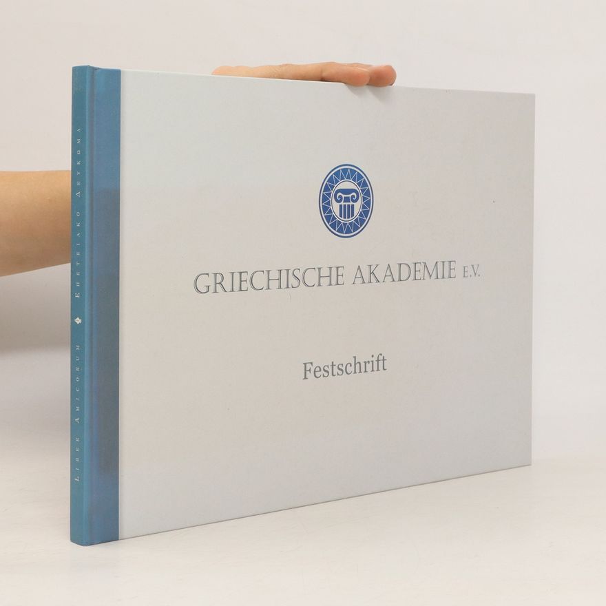 Autorenkollektiv Griechische akademie. Festschrift
