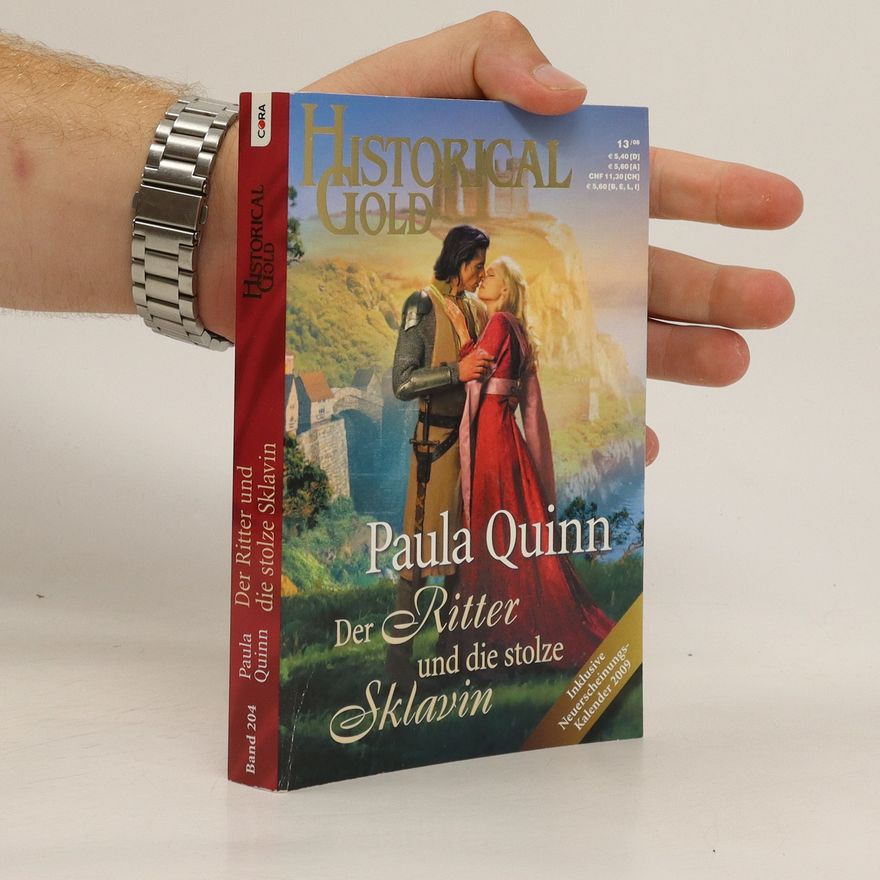 Paula Quinn Der Ritter und die stolze Sklavin