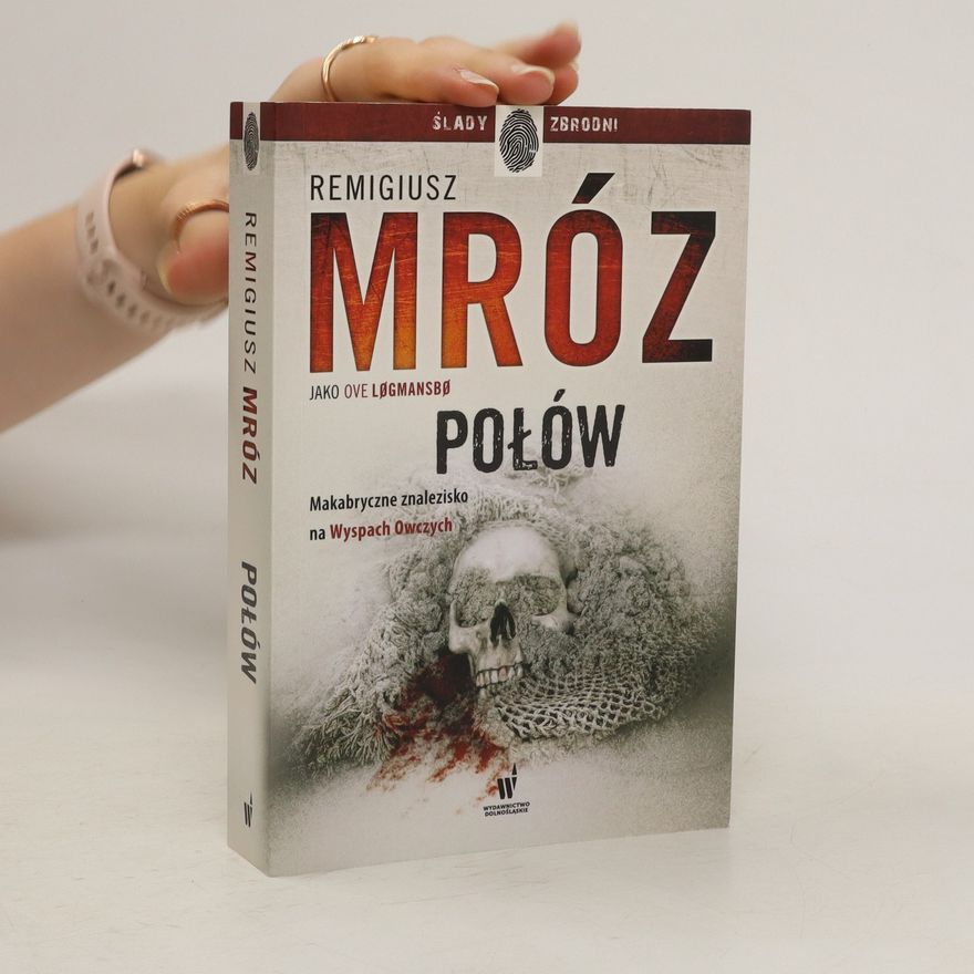 Remigiusz Mróz Połów