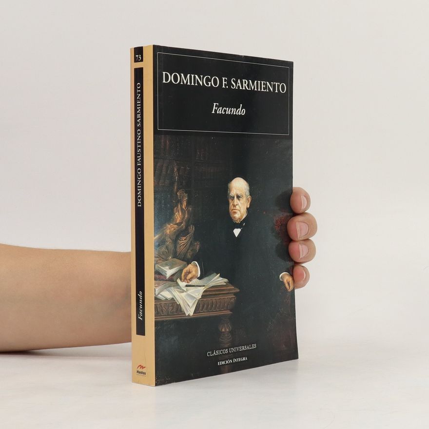 Domingo Faustino Sarmiento Facundo