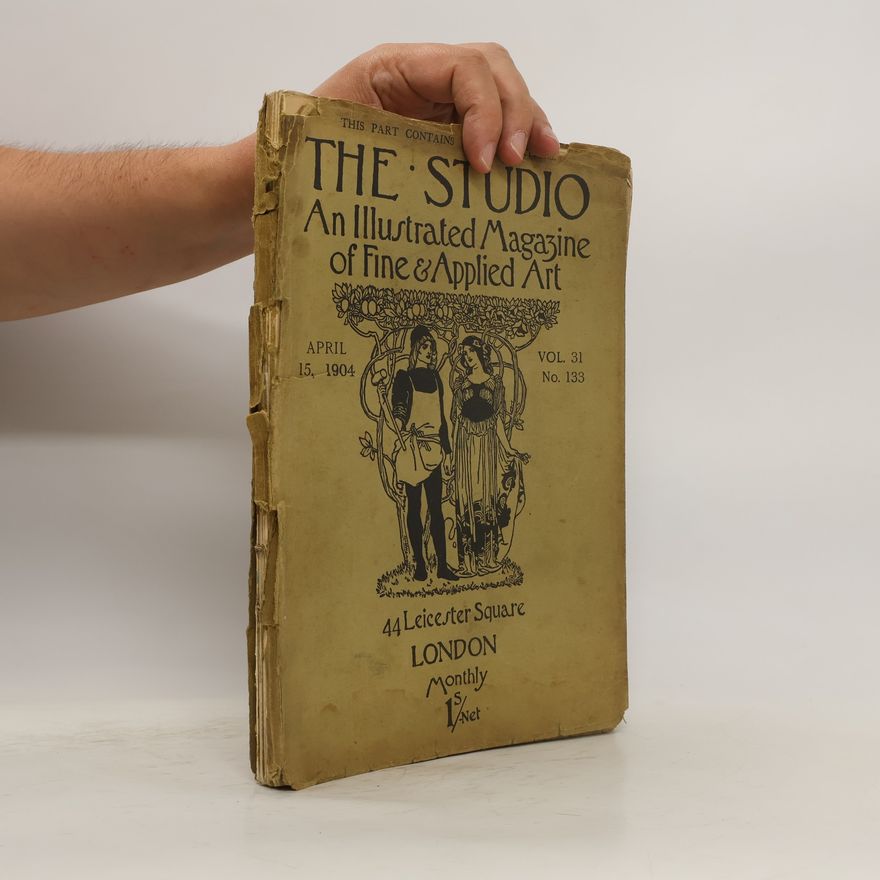 Various authors The Studio vol. 31, No. 133