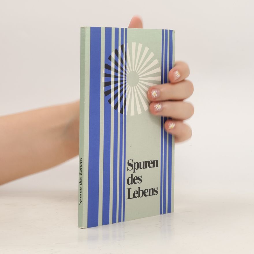 Autorenkollektiv Spuren des Lebens