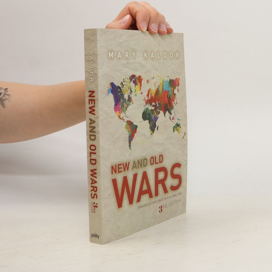 Mary Kaldor New and Old Wars