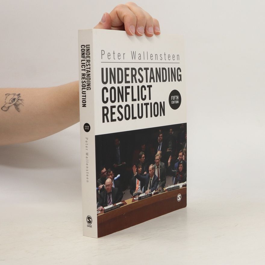 Peter Wallensteen Understanding Conflict Resolution