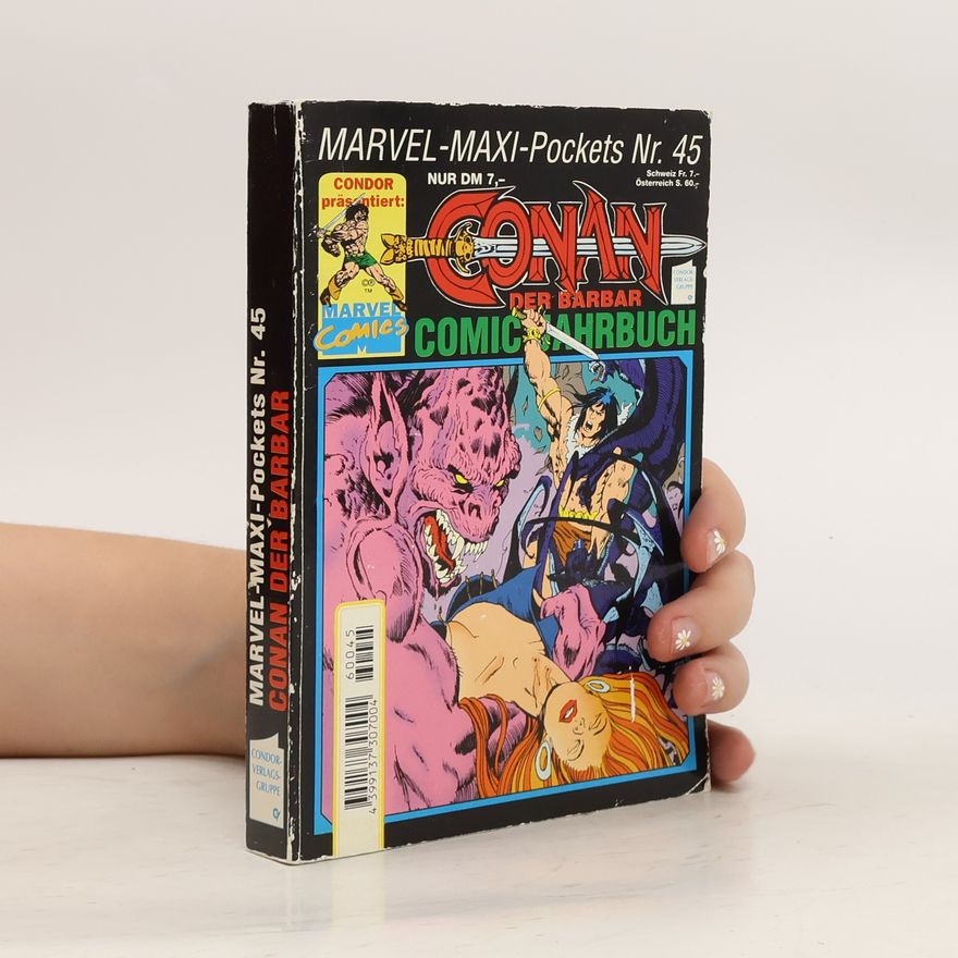 Kolektiv autorů Marvel-Maxi-Pockets Nr. 45: Conan der Barbar