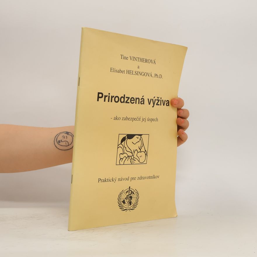 Tine Vinther Prirodzená výživa - ako zabezpečiť jej úspech