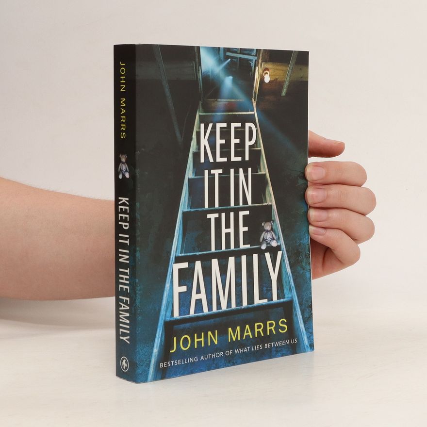 John Marrs Keep It in the Family