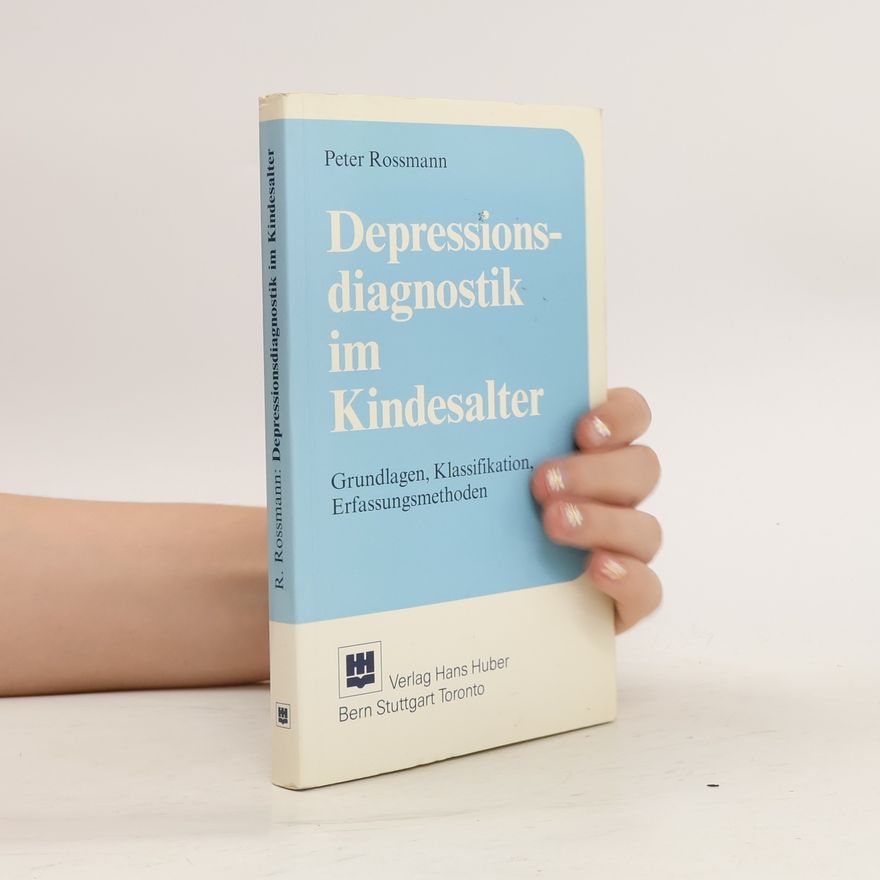 Peter Rossmann Depressionsdiagnostik im Kindesalter