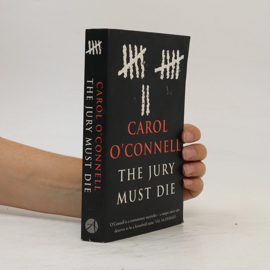 Carol O'Connell The Jury Must Die