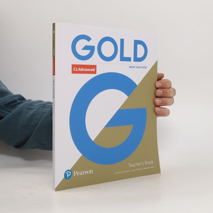 Louise Manicolo Gold C1 Advanced New Edition Teacher's Book for Pack