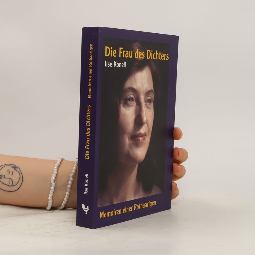 Ilse Konell Die Frau des Dichters
