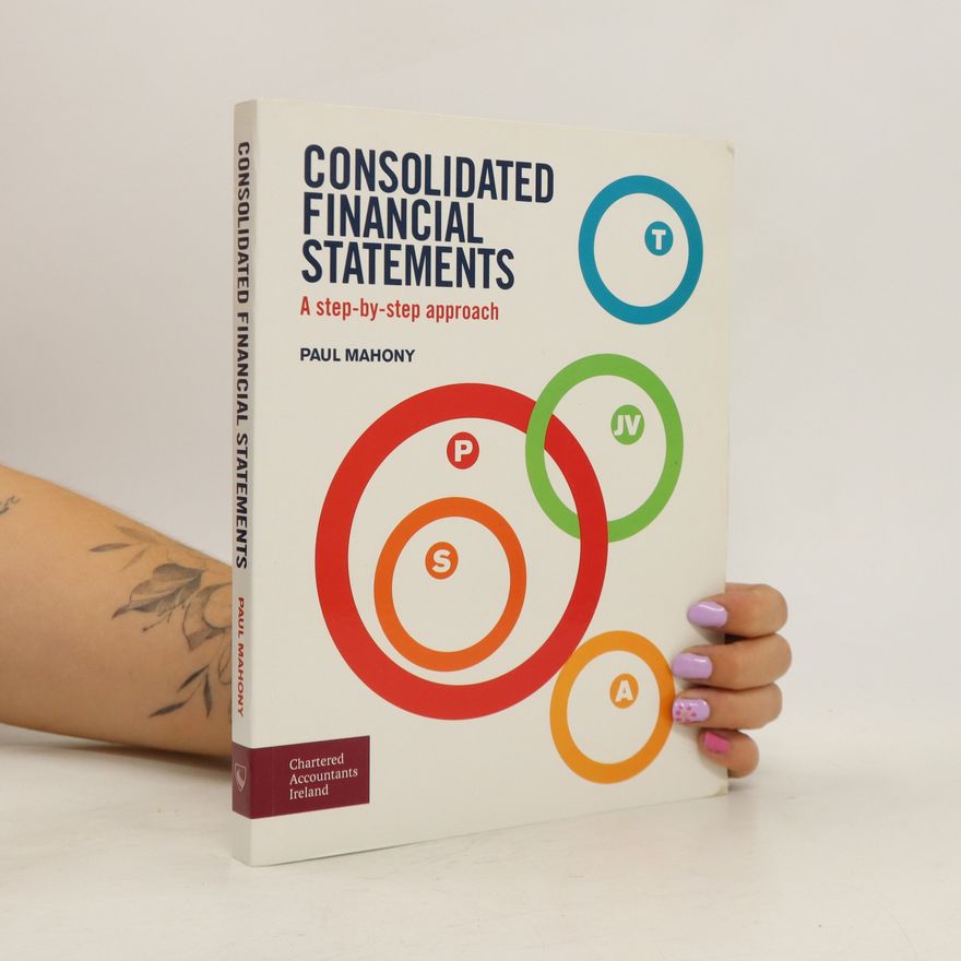 Paul Mahony Consolidated Financial Statements