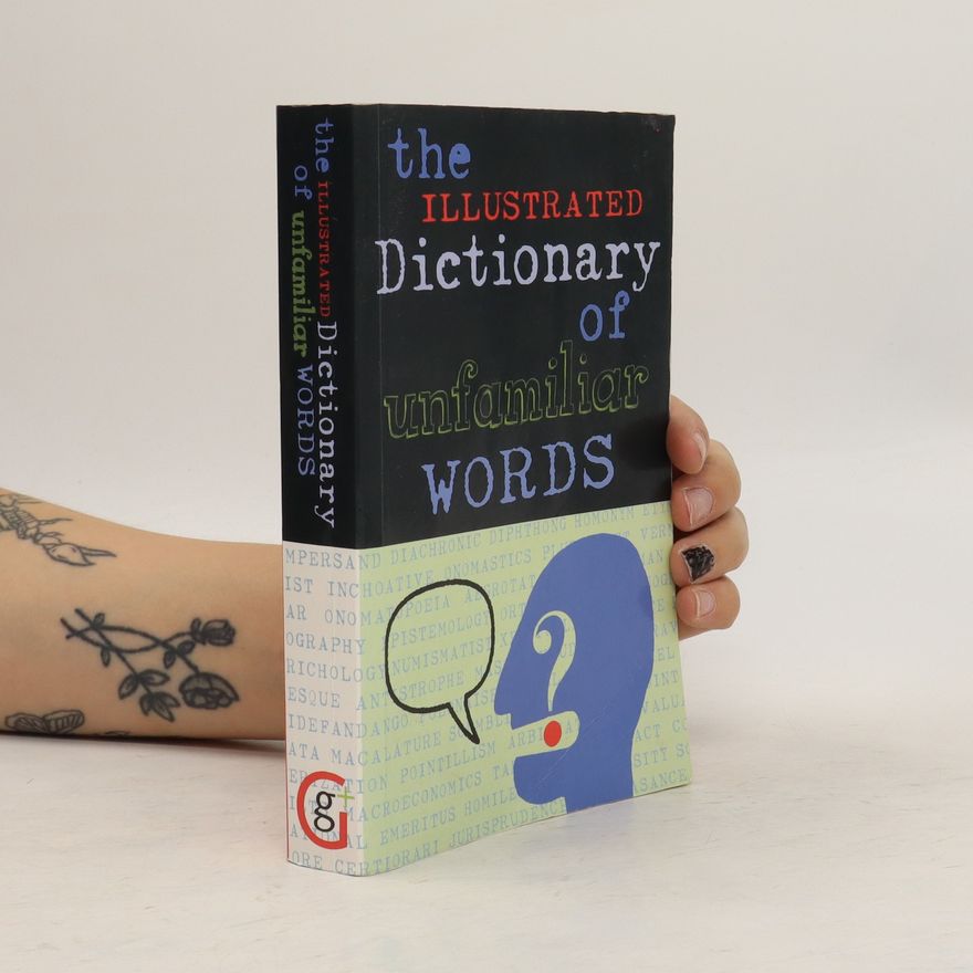 Autorenkollektiv The Illustrated Dictionary of Unfamiliar Words