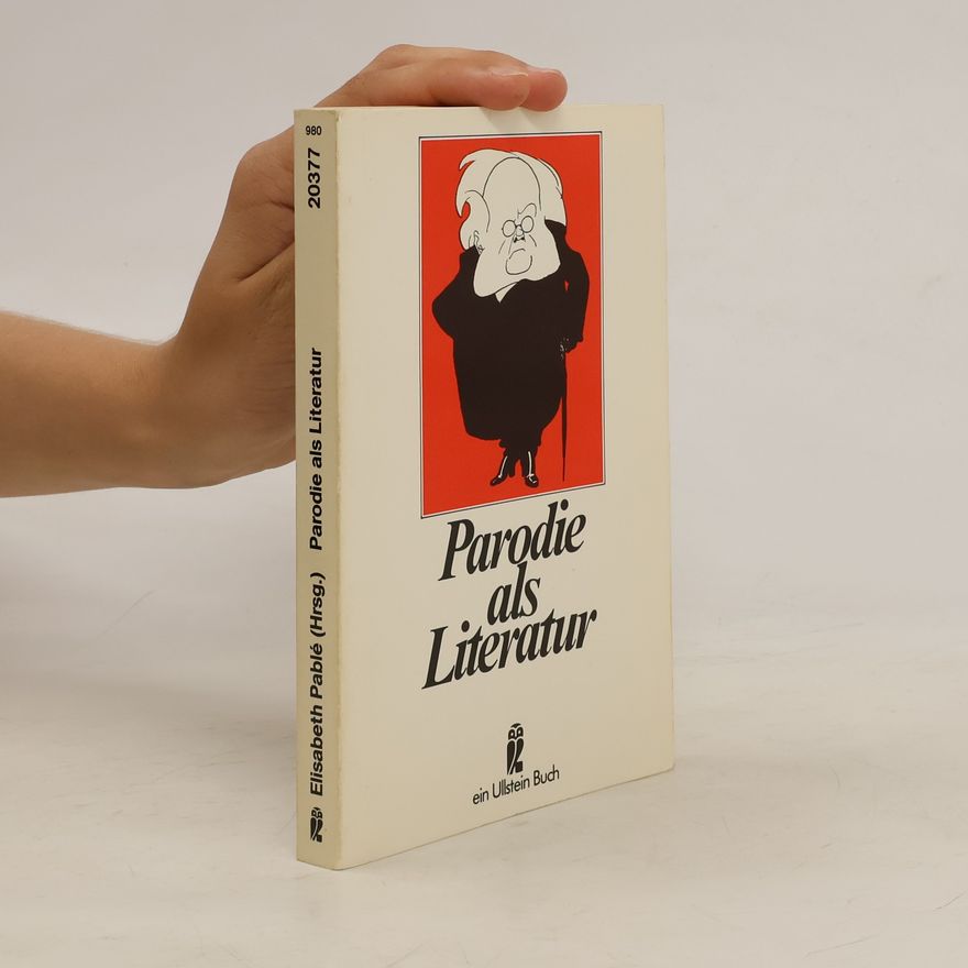 Elisabeth Pablé Parodie als Literatur