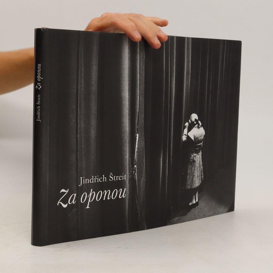 Jindřich Štreit Za oponou