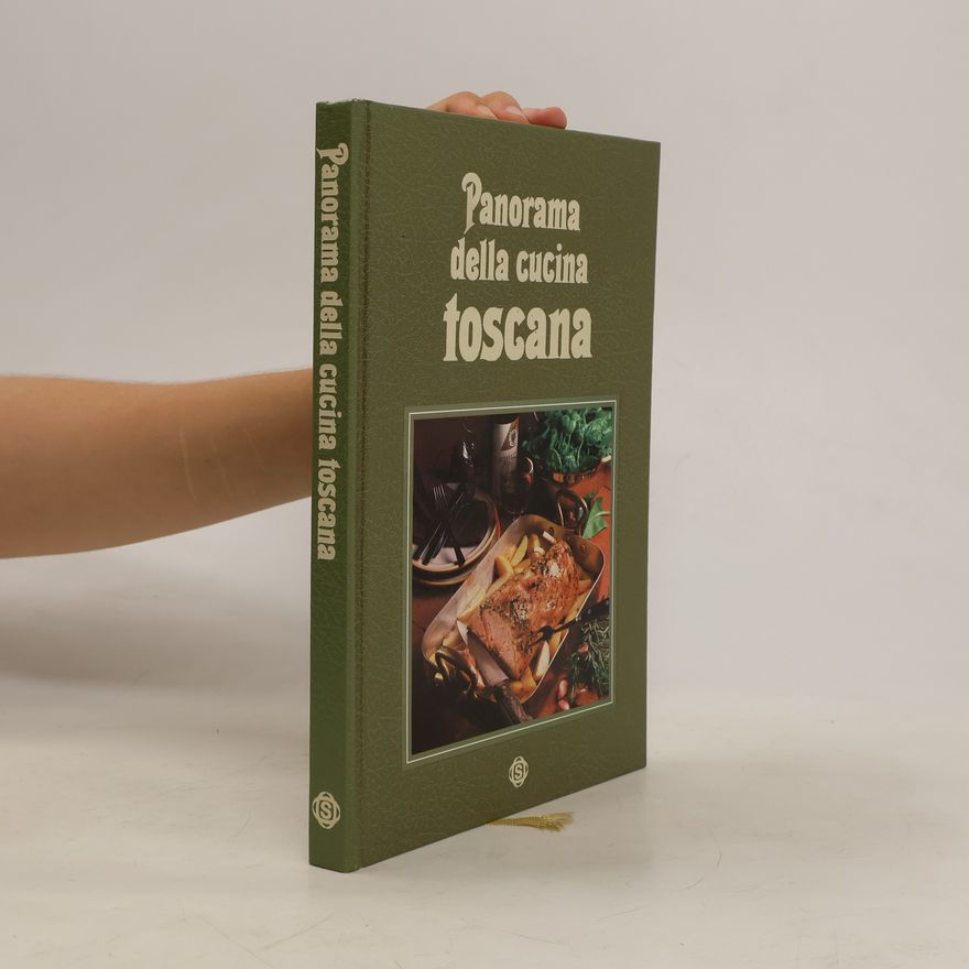 Kolektiv autorů Panorama della cucina toscana