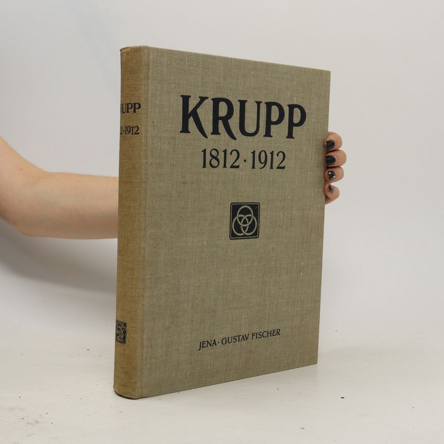 Autorenkollektiv Krupp 1812-1912