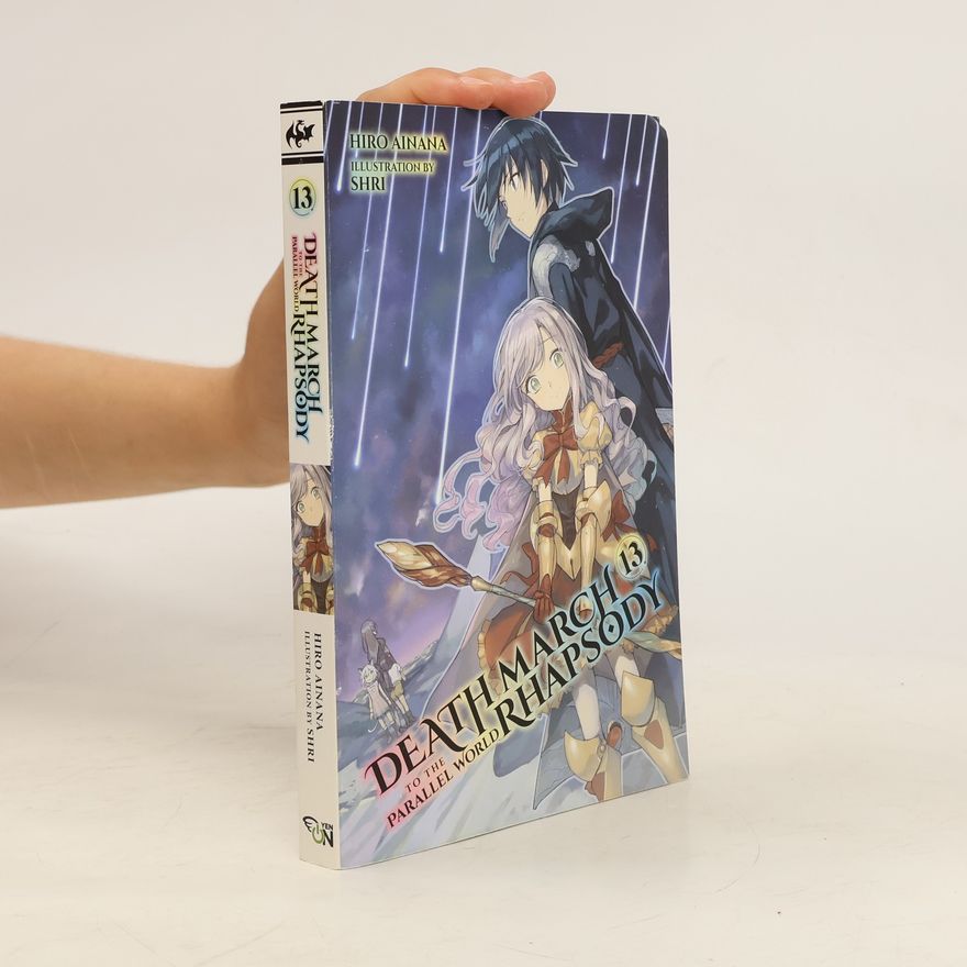 Hiro Ainana Death March to the Parallel World Rhapsody 13