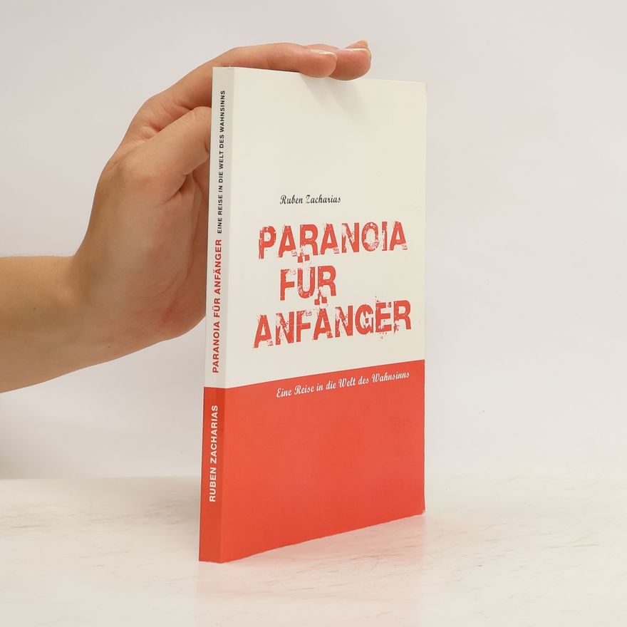 Ruben Zacharias Paranoia für Anfänger