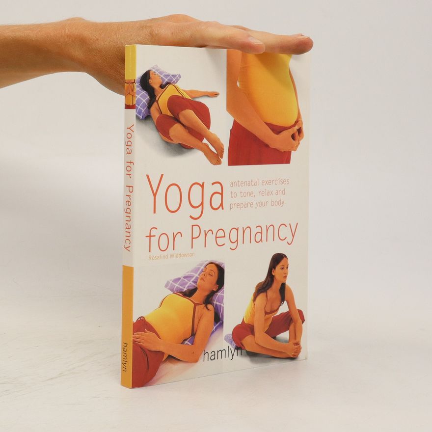 Rosalind Widdowson Yoga for pregnancy