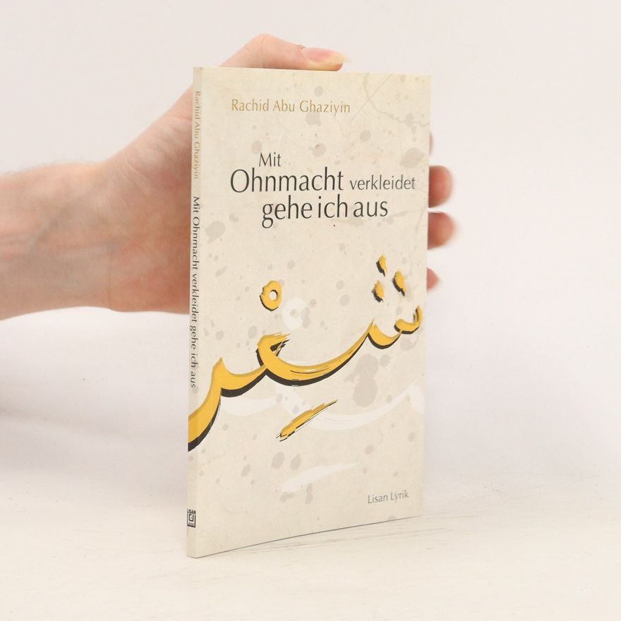 Rachid Abu Ghaziyin Mit Ohnmacht verkleidet gehe ich aus