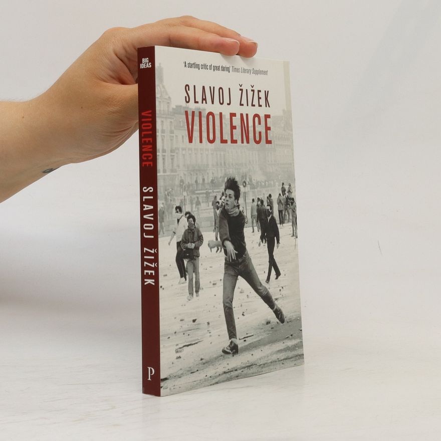 Slavoj Žižek Violence