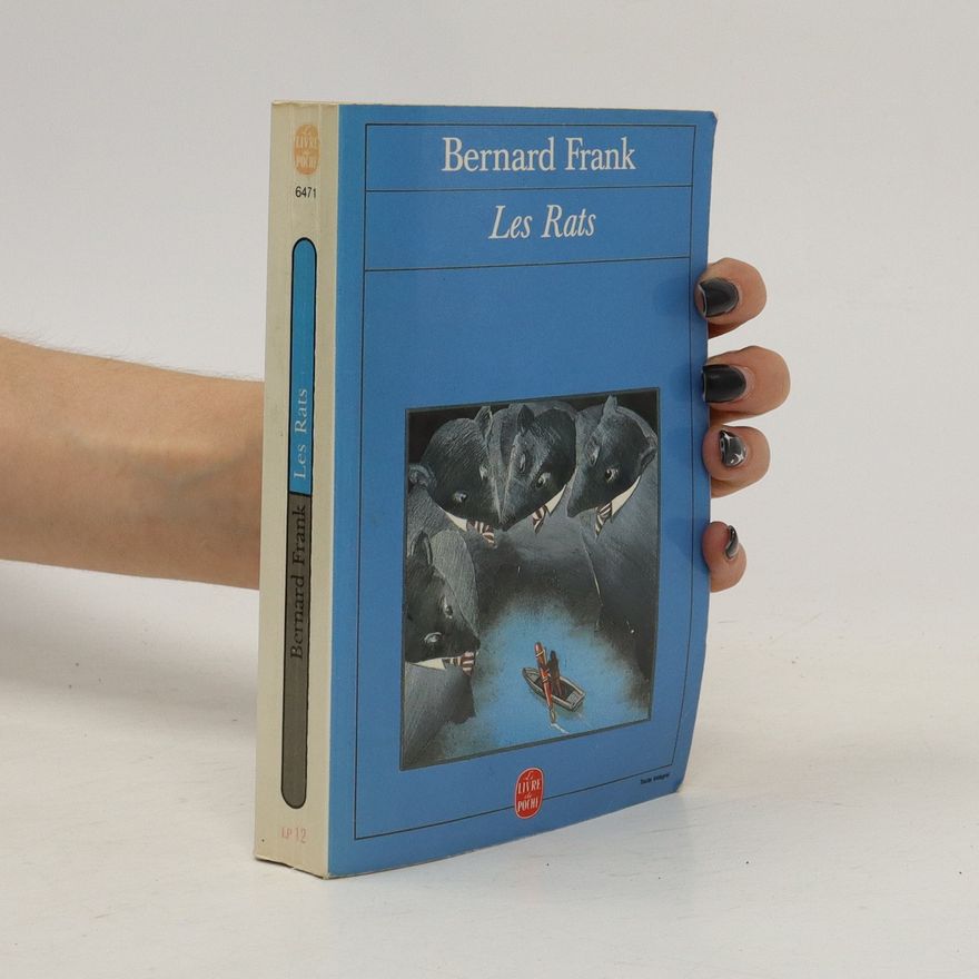 Bernard Frank Les Rats