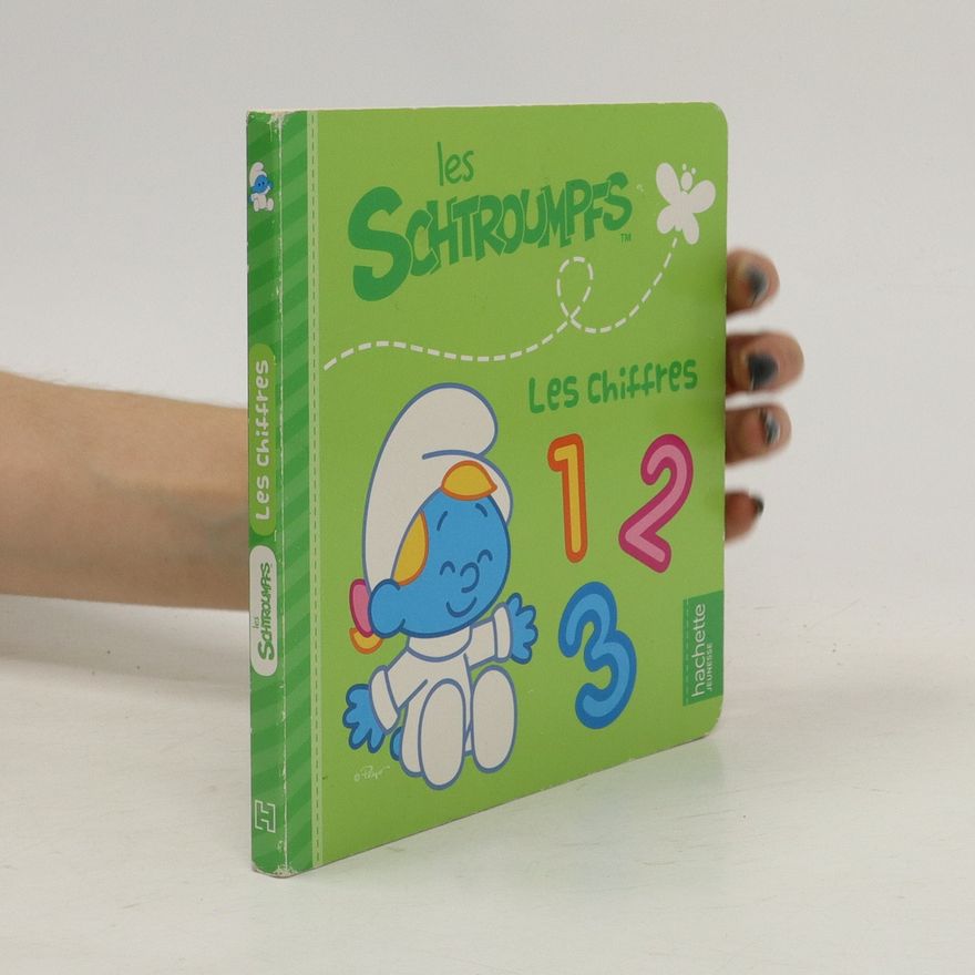 Hachette Jeunesse, Les Schtroumpfs. Les chiffres